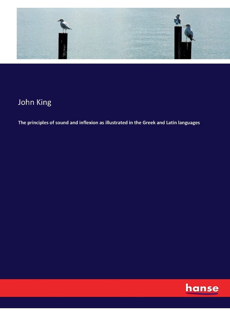 The principles of sound and inflexion as illustrated in the Greek and Latin languages  - Image 1