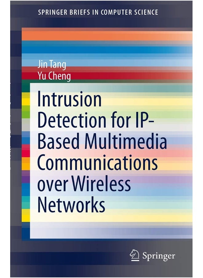 Intrusion Detection for IP-Based Multimedia Communications over Wireless Networks 
