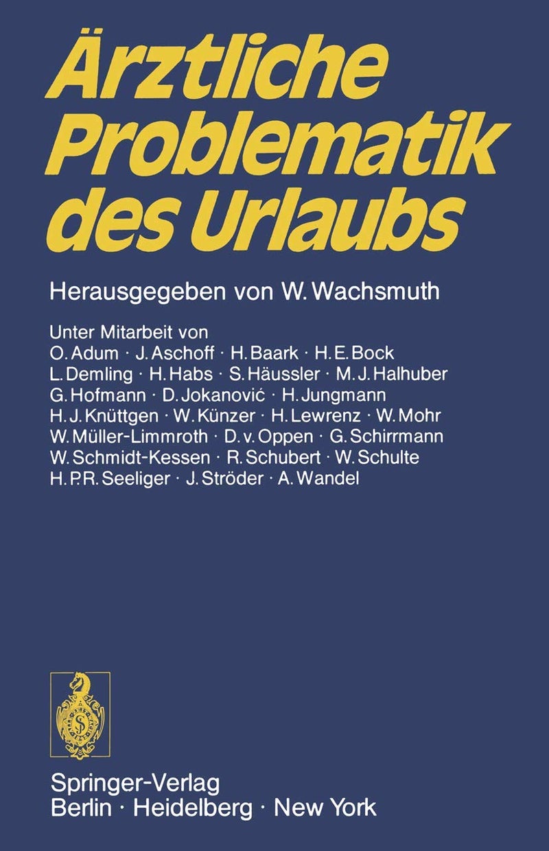 Springer Ärztliche Problematik des Urlaubs 