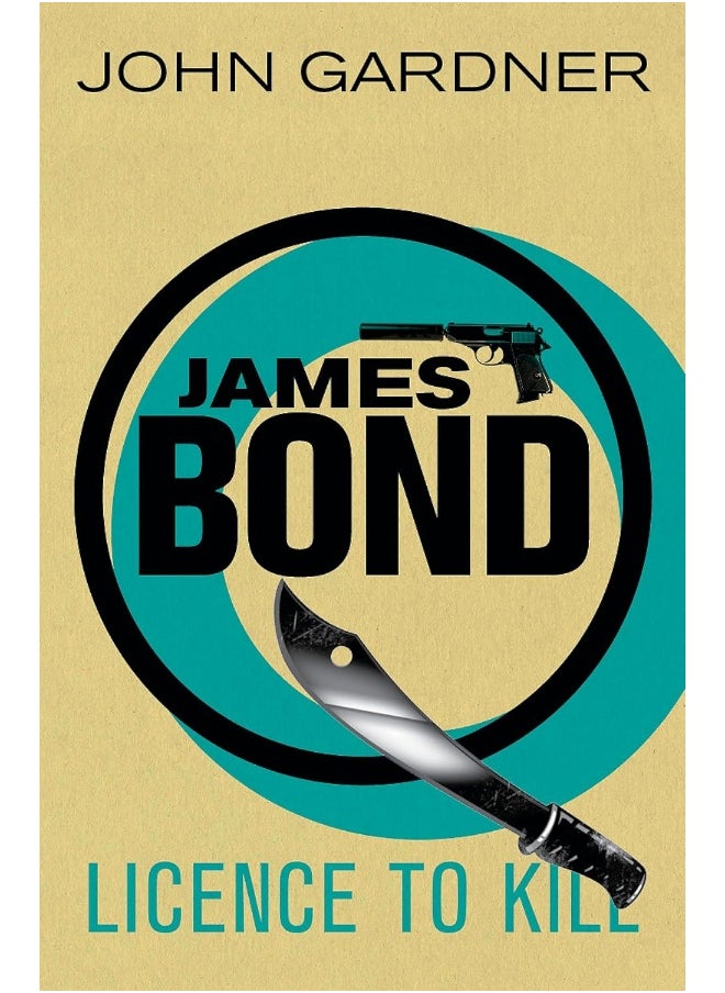 Licence to Kill: A James Bond thriller 