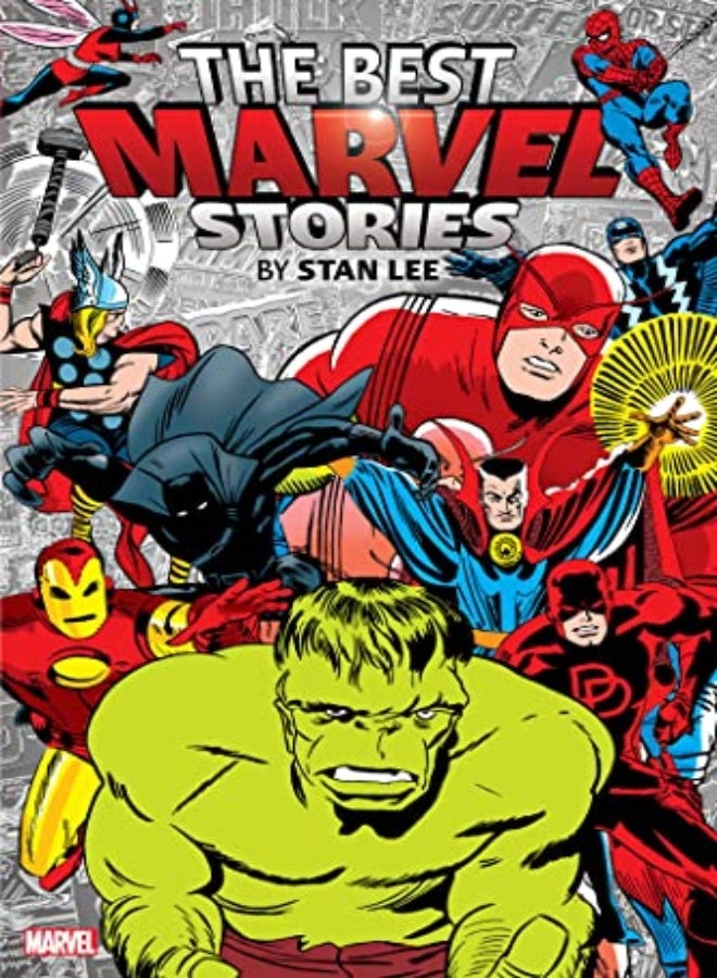 The Best Marvel Stories By Stan Lee 