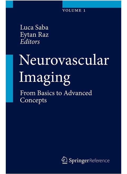 Neurovascular Imaging: From Basics to Advanced Concepts