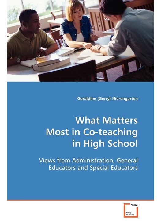 What Matters Most in Co-teaching in High School