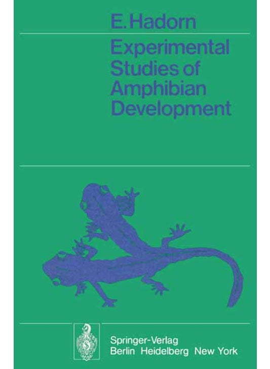Experimental Studies of Amphibian Development