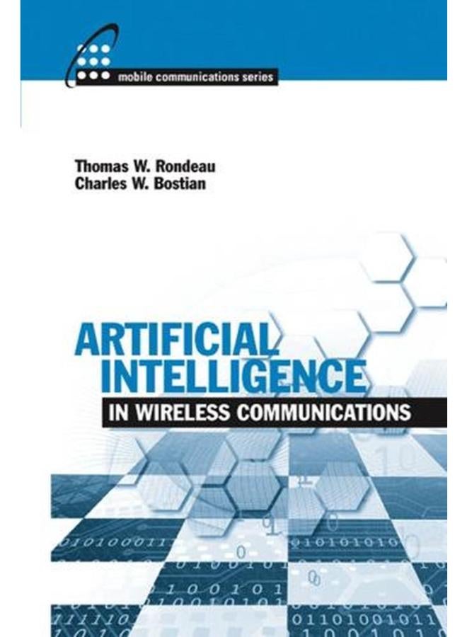 Artificial Intelligence in Wireless Communications (Mobile Communications)