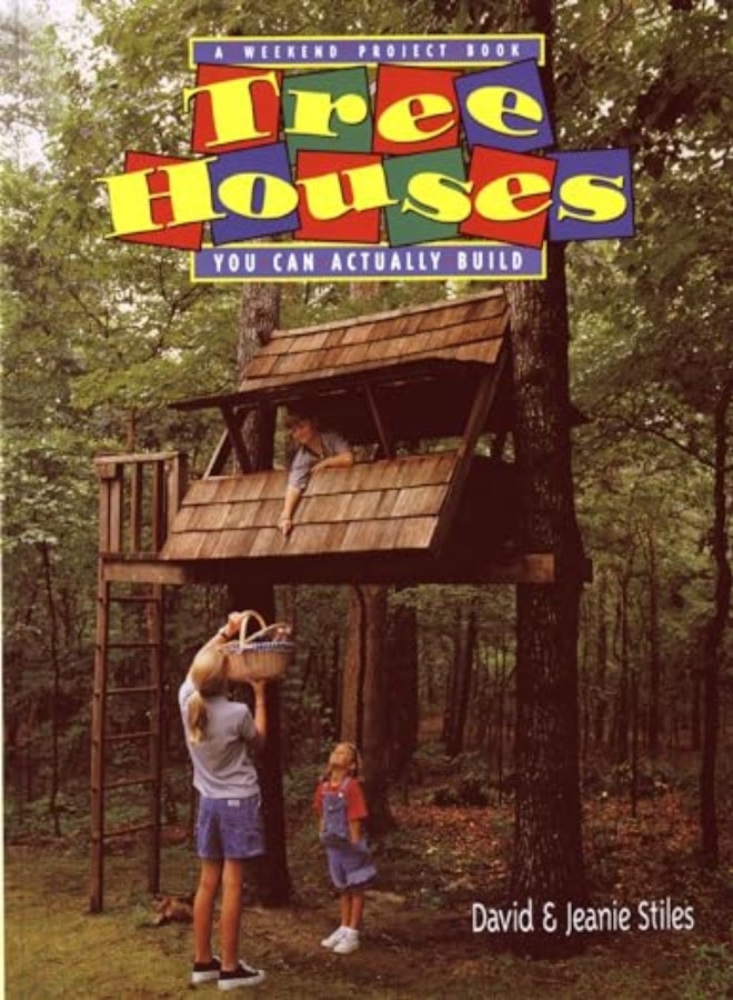 Tree Houses You Can Actually Build