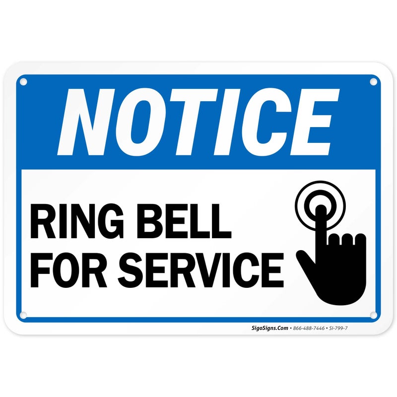 Sigo Signs Ring Bell for Service Sign, 10x7 Inches, Rust Free .040 Aluminum, Fade Resistant, Made in USA - Image 1