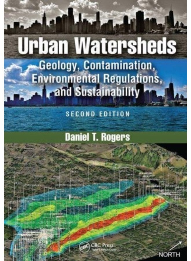 Urban Watersheds Geology Contamination Environmental Regulations and Sustainability Second Edition - Paperback
