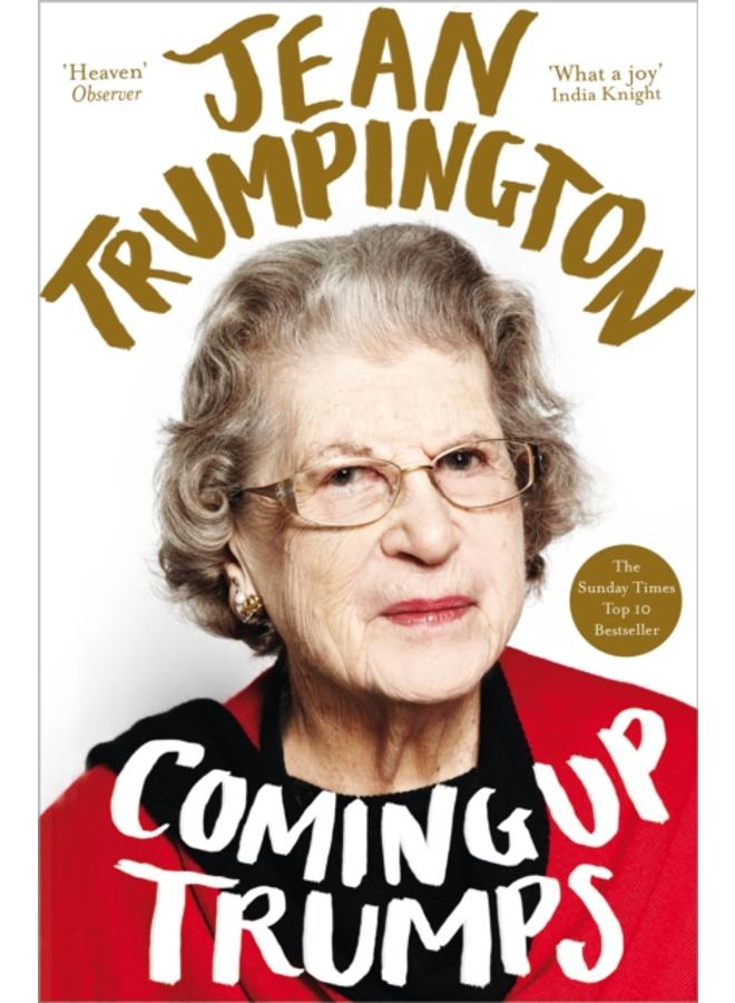 Coming Up Trumps: A Memoir 
