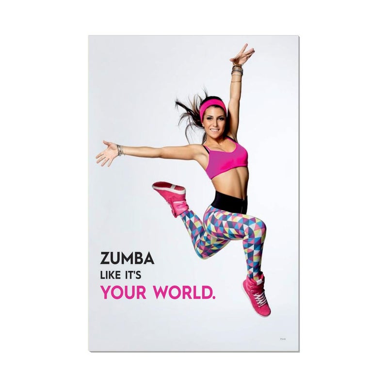 ESCAPER ESCAPER Zumba Posters for Wall Dance Wall Poster 12 x 18 inch Aerobics Posters Dance Posters for Room Decoration Dance Wall Decor Art Dance Classes Zumba Your World No 83