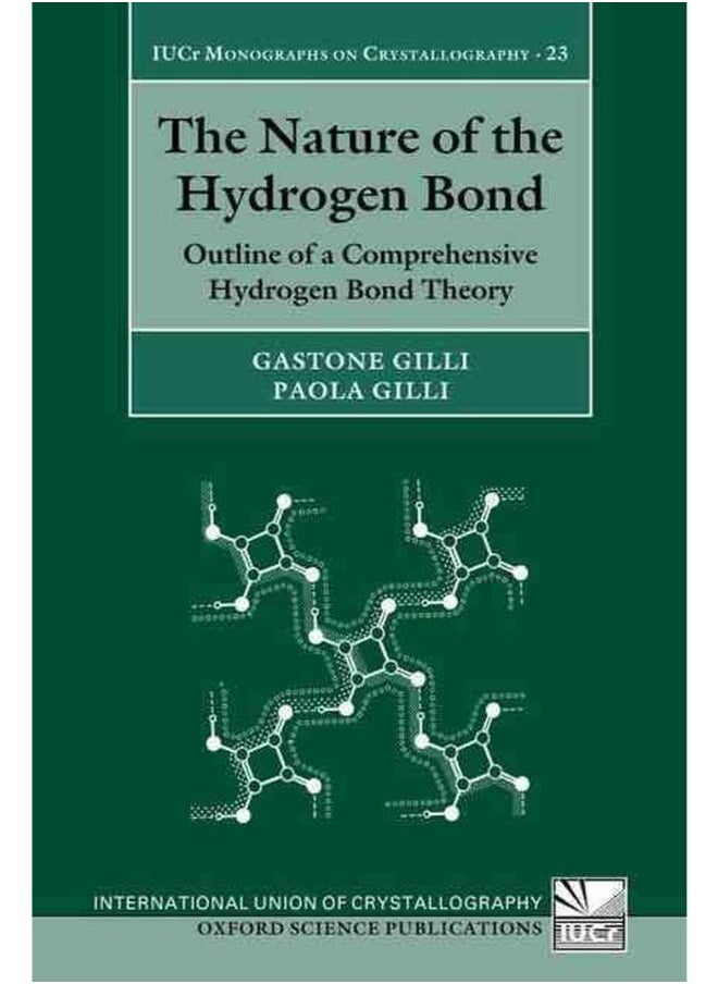 The Nature of the Hydrogen Bond: Outline of a Comprehensive Hydrogen Bond Theory 