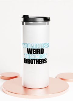 LIT Silver Tumbler Weird BrotherStainless Tumbler Funny Brother Gift Funny Family Gifts  - Image 1