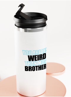 LIT Silver Tumbler Weird BrotherStainless Tumbler Funny Brother Gift Funny Family Gifts  - Image 4