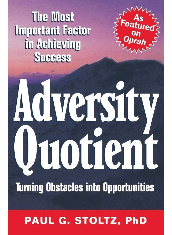 WILEY Adversity Quotient: Turning Obstacles into Opportunities