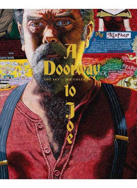 A Doorway to Joe: The Art of Joe Coleman