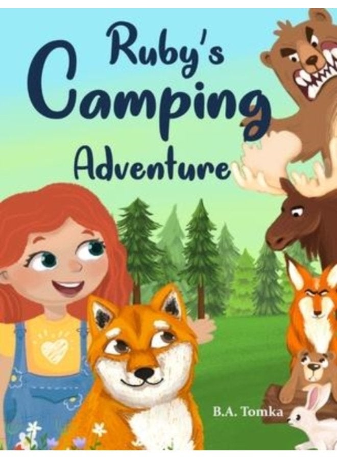 Ruby s Camping Adventure - Hardback
