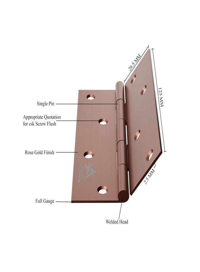 Atlantic Door Butt Hinges 5 Inch x 12 Gauge/2.5 MM Thickness, Premium Stainless Steel Welded Head, Rose Gold Finish, Pack of 6 Pcs - Image 4