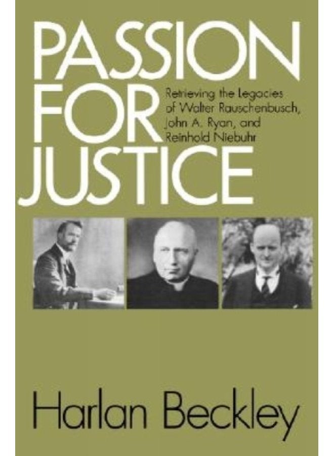 Passion for Justice Retrieving the Legacies of - Paperback