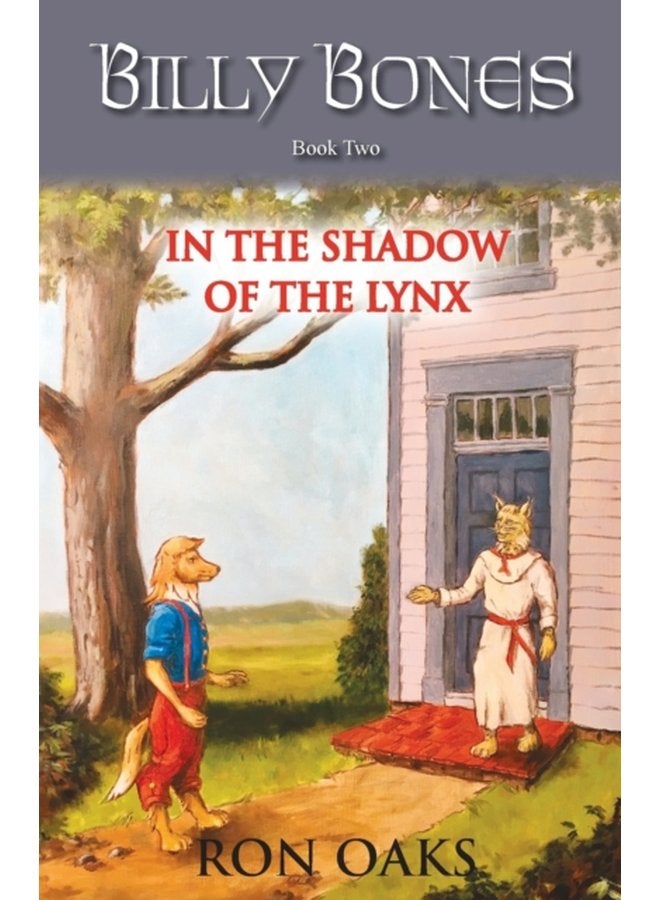 In the Shadow of the Lynx Billy Bones 2 2 - Paperback