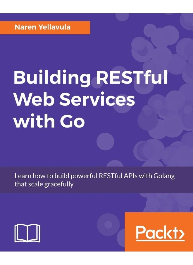 Building RESTful Web services with Go 