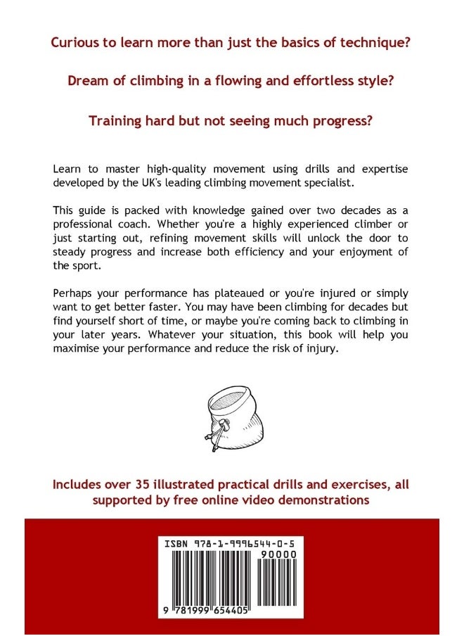 John Kettle Rock Climbing Technique: The Practical Guide to Movement Mastery