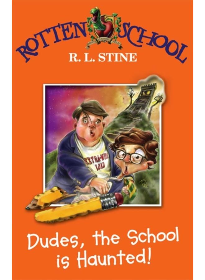 Dudes, the School is Haunted! : Book 7
