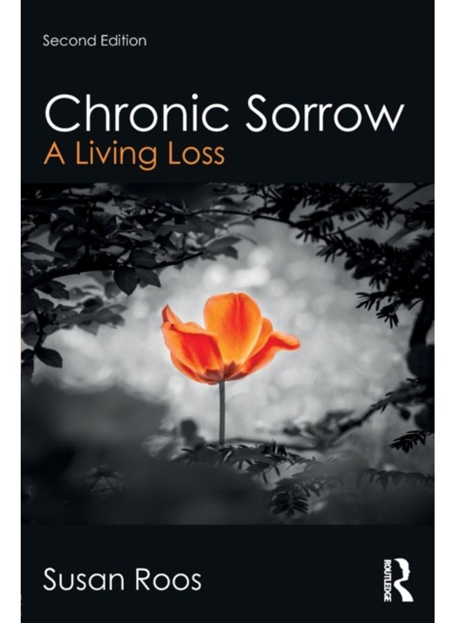 Chronic Sorrow : A Living Loss 