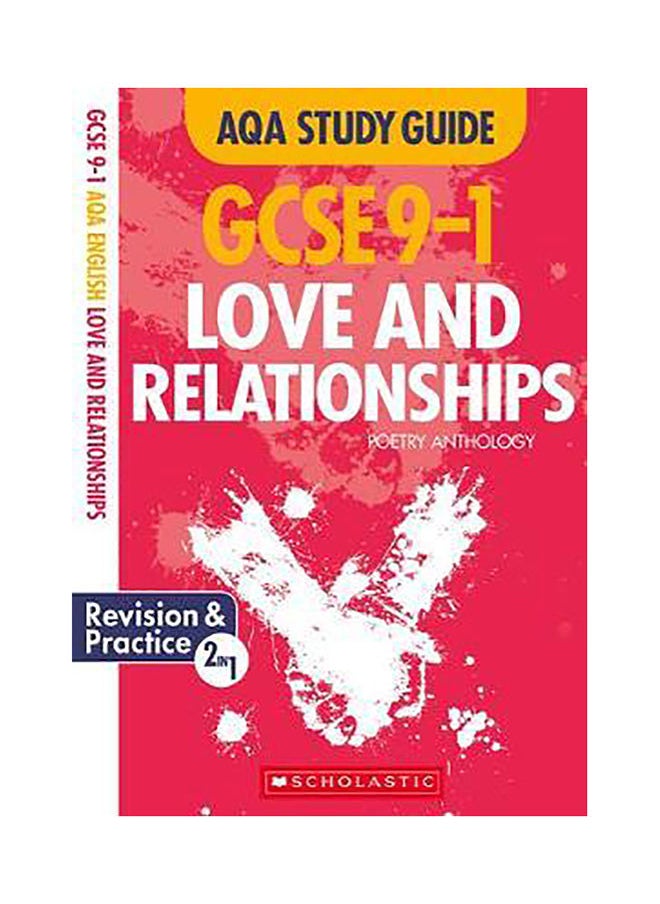scholastic Love and Relationships AQA Poetry Anthology 