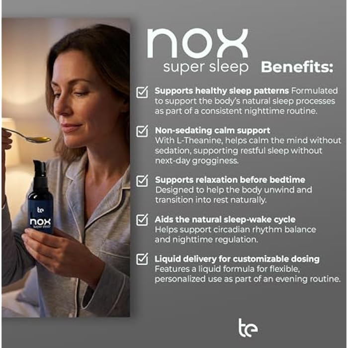 te Nox Super Sleep – Natural Sleep Aid for Relaxation & Circadian Rhythm Support | Helps Calm Restlessness, Supports Melatonin Production & Sleep-Wake Cycle | Liquid Formula | Non-GMO | Made in USA - Image 3