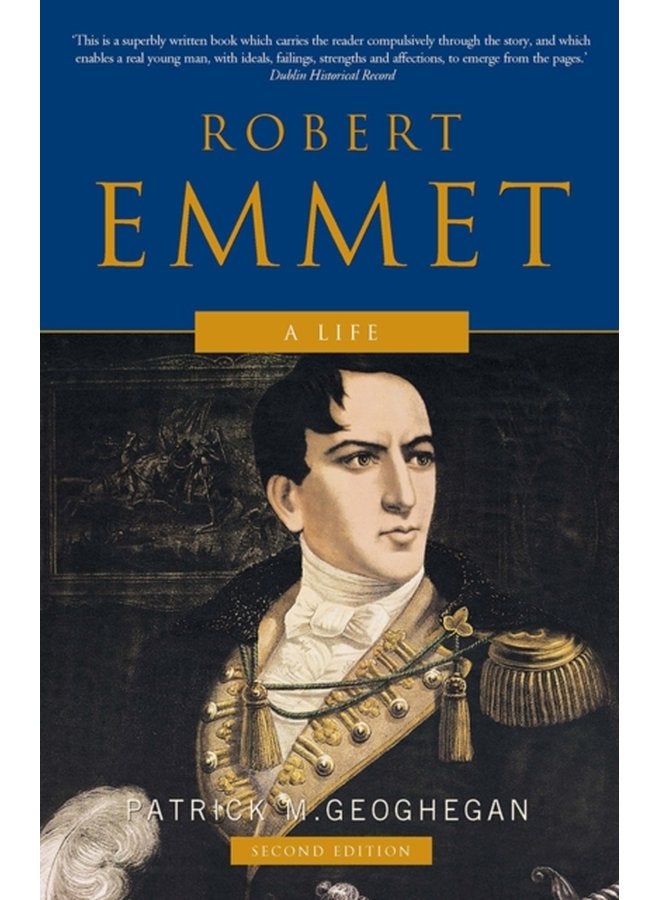 Robert Emmet A Life - Paperback