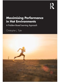 Maximising Performance in Hot Environments: A Problem-Based Learning Approach 