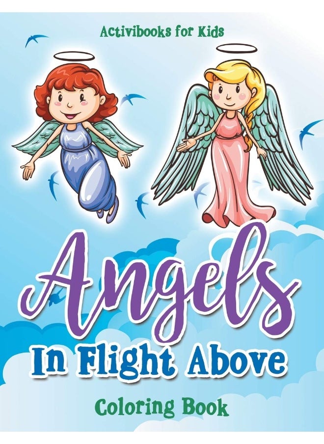 Angels In Flight Above Coloring Book  - Image 1
