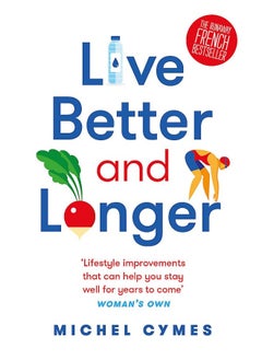 Live Better and Longer