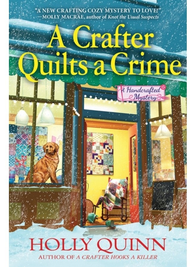 A Crafter Quilts A Crime A Handcrafted Mystery - Hardback