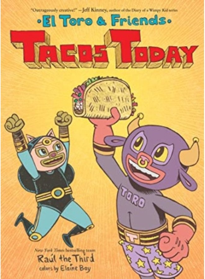 Tacos Today El Toro Friends - Hardback
