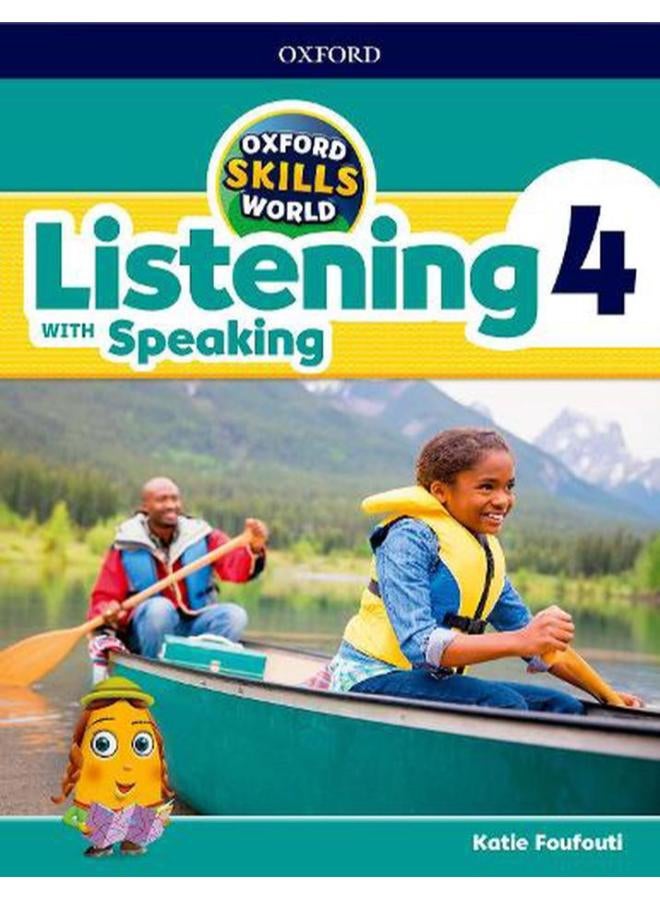 Oxford Skills World  Level 4  Listening with Speaking Student Book / Workbook  Ed   1