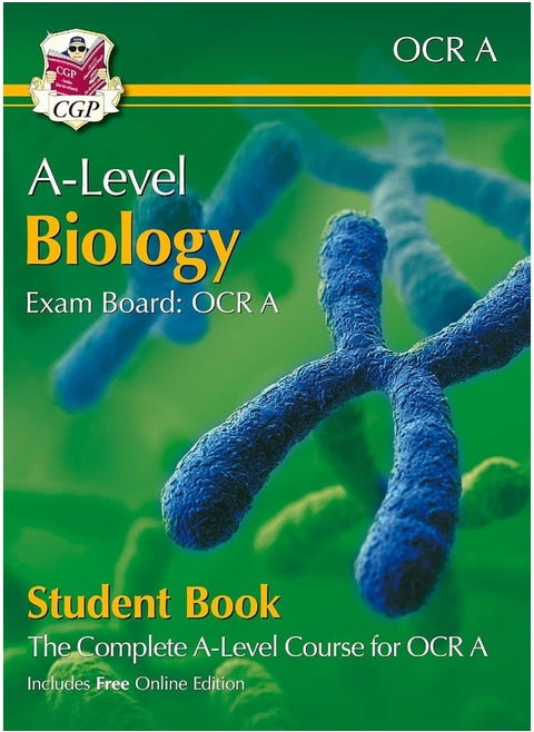 A-Level Biology for OCR A: Year 1 & 2 Student Book with Online Edition