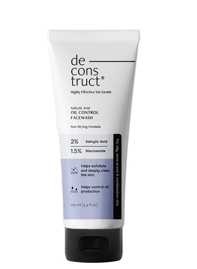 Deconstruct Salicylic Acid Oil Control Face Wash | 0.5% Salicylic Acid + 1% Niacinamide | For Oily, Acne & Pimple Prone Skin | Acne Reducing Face Wash | Oil Control | 100ml - Image 1