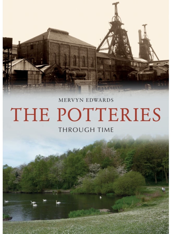 The Potteries Through Time