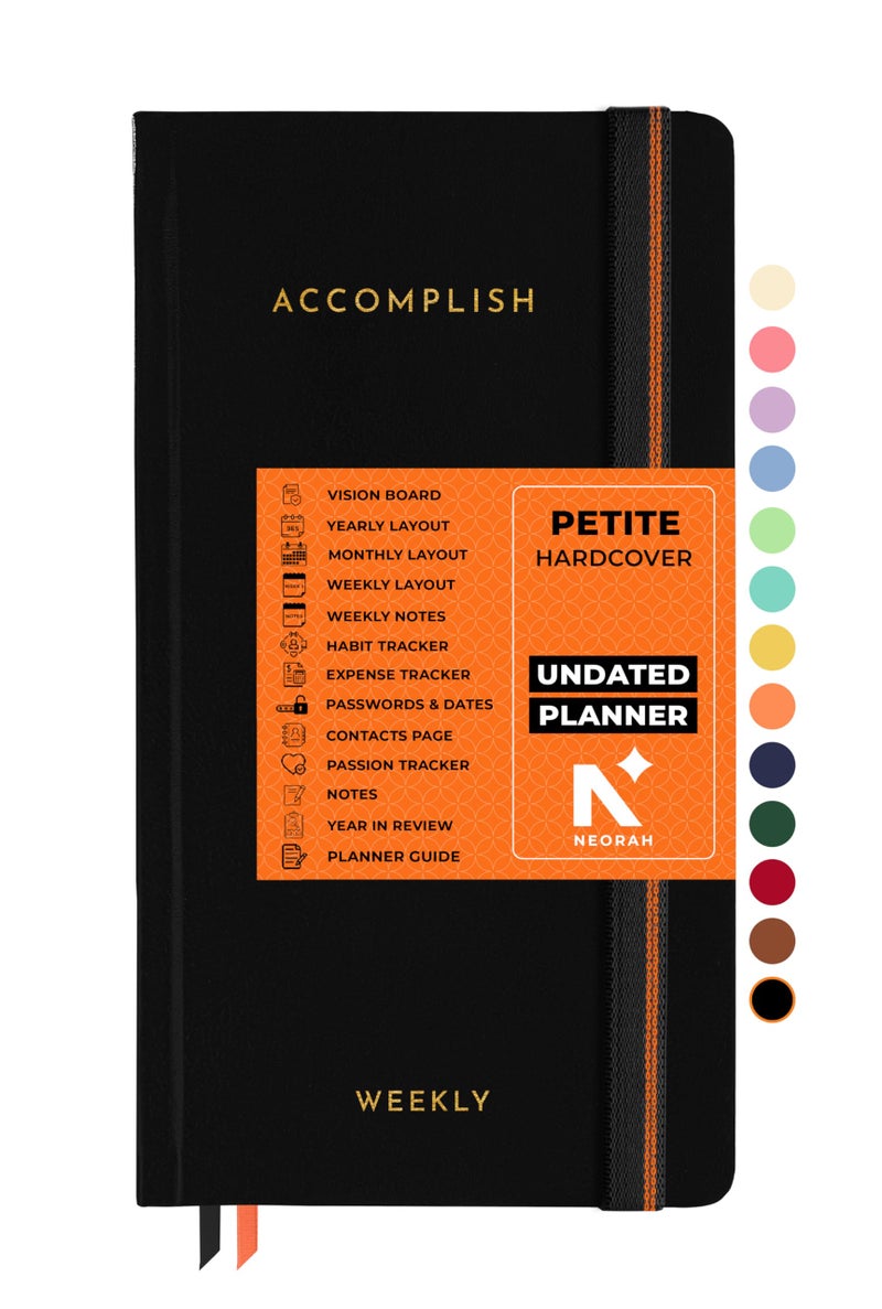 NEORAH — 2026 UNDATED ACCOMPLISH Petite Planner| Yearly view|12 Undated Months|54 Weekly Layouts + 54 Notes|12 Habit & Budget trackers|Gratitude|Passion|Password log|Few blank pages| Hardcover (BLACK) - Image 1