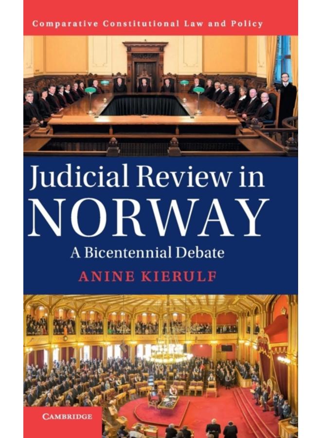 Judicial Review in Norway : A Bicentennial Debate 