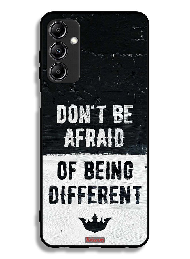 Tolwak Samsung Galaxy A14 5G Protective Case Cover Do Not Be Afraid Of Being Different - Image 1