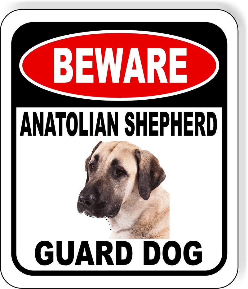 Work House Signs BEWARE ANATOLIAN SHEPHERD GUARD DOG Aluminum Composite Outdoor Sign 8.5" x10" Metal Security Notice for Yard, Fence, Porch, Property, and Business – No Trespassing, Warning, Attack Dogs, Protection - Image 1