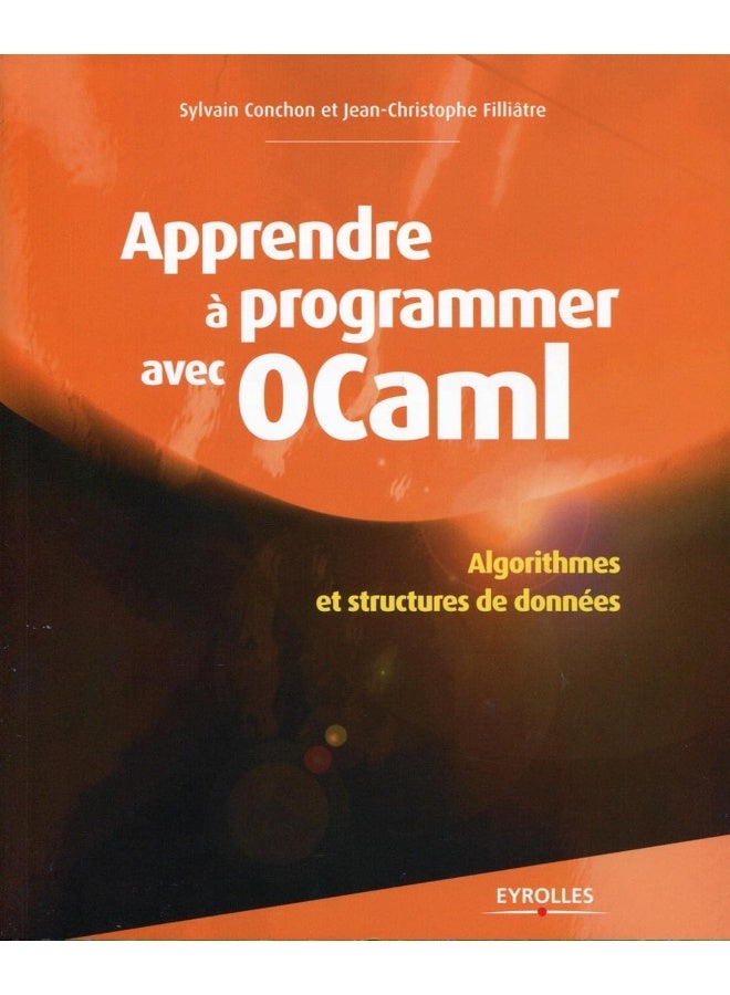 Apprendre à programmer avec Ocaml: Algorithmes et structures de données. - Image 1