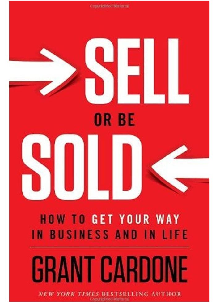 null - Sell or Be Sold: How to Get Your Way in Business and in Life - Image 1