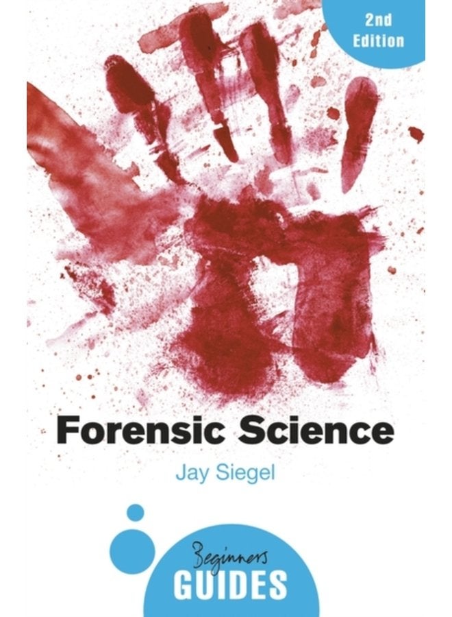 Forensic Science A Beginner s Guide - Paperback