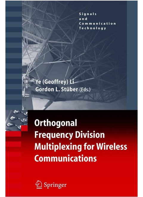 Orthogonal Frequency Division Multiplexing for Wireless Communications