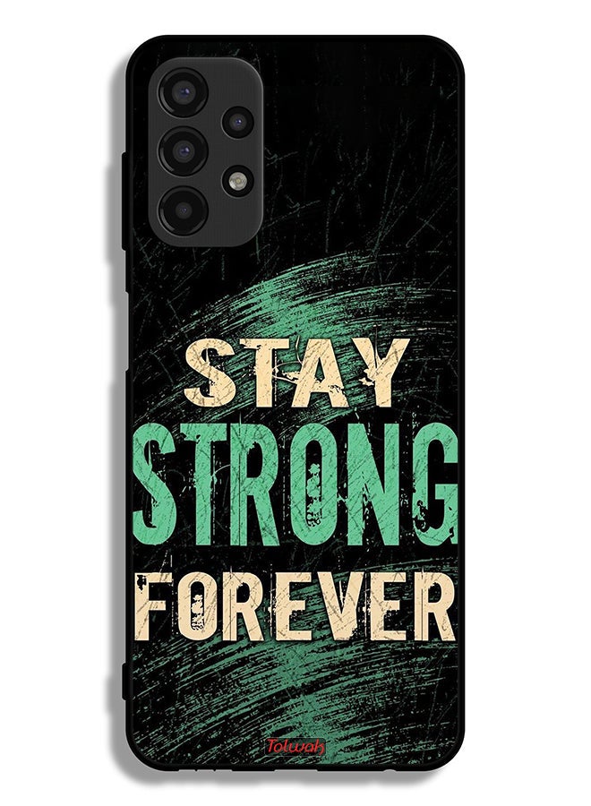 Tolwak غطاء حماية سامسونج جالاكسي A13 4G ابق قويًا إلى الأبد - Image 1