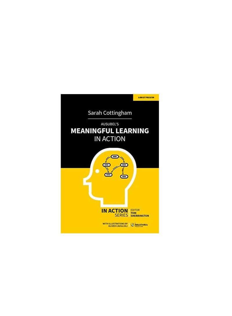 Ausubels Meaningful Learning In Action