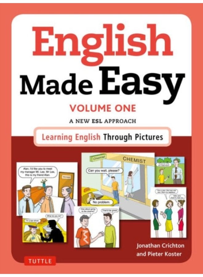 English Made Easy Volume One British Edition A New ESL Approach Learning English Through Pictures Volume 1 - Paperback